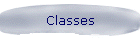 Classes